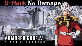 03：Ch.1-Destroy the Transport Helicopters【Combat Log-Armored Core 6】No Damage&S-Rank /Walkthrough
