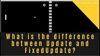 What is the difference between Update and FixedUpdate?