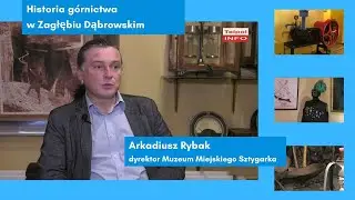 Historia górnictwa w Zagłębiu Dąbrowskim