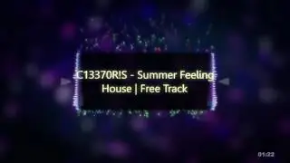 C13370R!S - Summer Feeling | House | Free Track