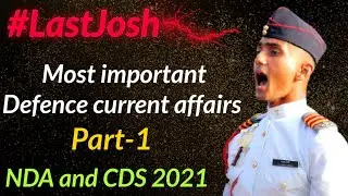 Most important current affairs for NDA 2 2021 || CDS 2 2021 || Defence current affairs 