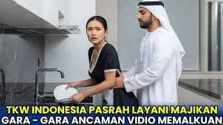 VIRAL‼️TKW Indonesia Jadi Korban Ancaman Majikan Arab Video Memalukan Jadi Senjata!