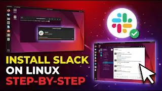 How to Install Slack on Linux (Step-by-Step Guide)
