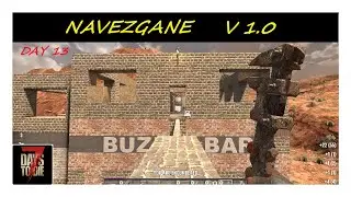 Navezgane 1.0 | 7 Days to Die | ep 14