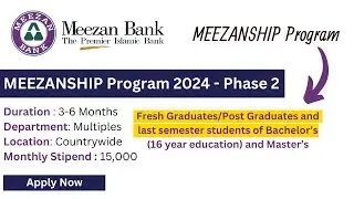 Meezan Bank Meezanship Phase 2 2024 | How To Apply For Meezanship 2024 | Meezan Bank Internship
