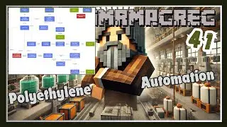 Automating Polyethylene! - Terrafirmagreg - E41