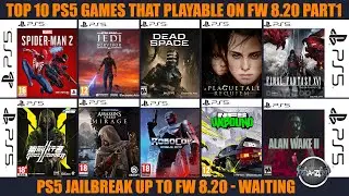TOP 10 PS5 Games that playable on FW 8.20 PART 1 | PS5 Jailbreak WAITING