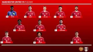 POTENTIAL MANCHESTER UNITED LINEUP VS FULHAM~PREMIERE LEAGUE FIRST GAME