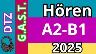 DTZ | TELC | GAST B1 Listening Model Test 2025