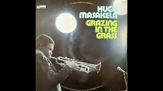 Hugh Masekela - Grazing In The Grass live ('70s) USA • Soul Jazz Afro Jazz • Out Of Print UpFront LP