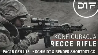 Karabinek PAC15 - RECCE Rifle: Konfiguracja AR15 z lufą 16