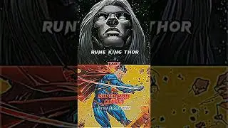 RUNE KING THOR VS SUPERMAN (FORMS) 