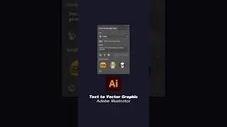 Text to Vector Graphic in Adobe Illustrator