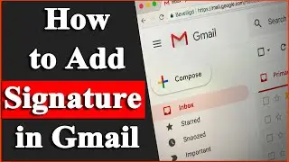 How to add signature in Gmail || Gmail mein Signature Kaise Add Karen || Benefit of adding signature
