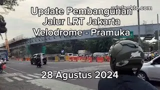 Update Pembangunan Jalur LRT Jakarta 28 Agustus 2024