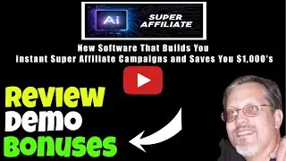Super Affiliate AI Review - Super Affiliate AI Review and Demo - Super Affiliate AI Review Bonuses