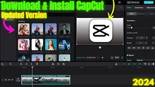 How to Downloading CapCut Video Editor on PC | Easy Steps to Install CapCut Video Editor 2024