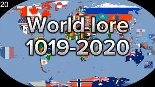 World🌎 Lore 1019-2020