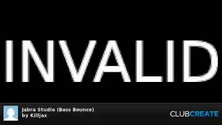 Jabra Studio (Bass Bounce) by Killjax
