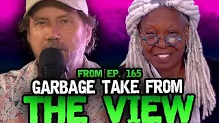 THE VIEW is Horrible... - Hate To Break It To Ya w/ Jamie Kennedy from Ep 165
