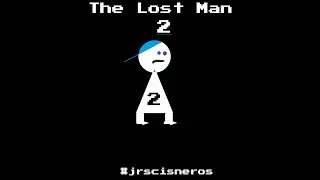 The Lost Man II - 6 New Bosses!