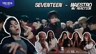 SEVENTEEN (세븐틴) 'MAESTRO' Official MV | #TAEYANGTEAM REACTION TIME