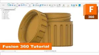 Fusion 360 Tutorial 3D Models for Printing Download & Change Jar Triple Start Threads