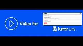 Video for Tutor LMS | @tutorlms