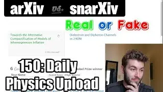 arXIV or snarXIV:  Which Physics Paper is Real!?