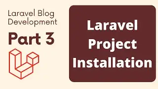 Laravel Blog Development Part 3 | Laravel Project Setup | The Test Coder