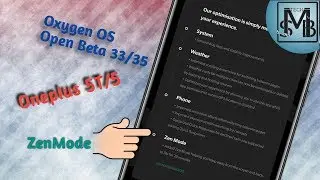 Oneplus 5/5T Gets ZenMode in Open Beta 35/33 Update