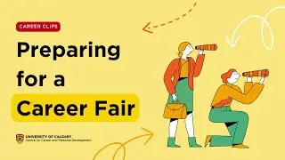 Career Clips - Preparing for a Career Fair