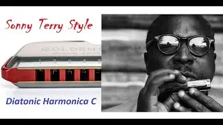 Blues, Sonny Terry Style, Diatonic Harmonica C lesson