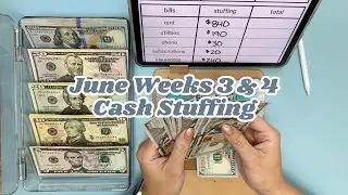 June Weeks 3 & 4 Joint Cash Envelope Stuffing || Two Full-Time Incomes