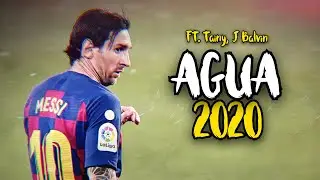 Lionel Messi ► Tainy, J Balvin - Agua ● Skills & Goals 2019/2020 ᴴᴰ