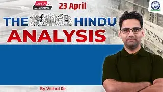 The Hindu Analysis | The Hindu Newspaper Analysis for All Banking Exams | 23 April | By Vishal Sir