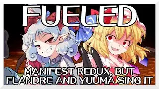 FUELED - Manifest REDUX [Touhou Vocal Mix] / but Flandre and Yuuma sing it - FNF Covers