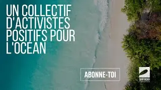 🇫🇷 Act Positive, Protect the Ocean