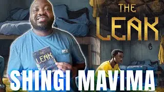 Dr.Shingi Mavima | The Leak