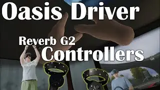 Reverb G2 - Oasis driver - Controllers mixed feelings