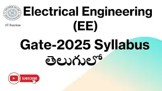 Gate-2025 Electrical Engineering Syllabus || Electrical Engineering Gate 2025 Syllabus || EE gate