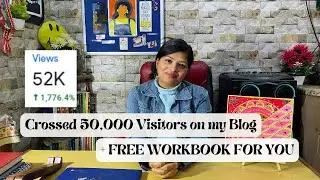 Reaching +50,000 Visitors + FREE WORKBOOK FOR YOU 💕