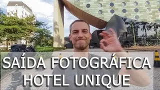 Saída Fotográfica Hotel Unique - Fotografia de arquitetura
