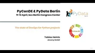 Tobias Heintz: The state of DevOps for Python projects