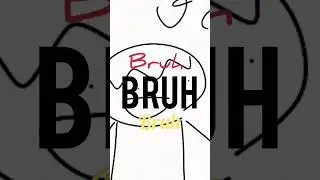 Bruh. #music #bruh #funny