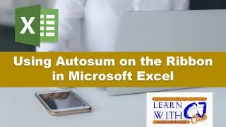How to Use Autosum in Excel using the Ribbon