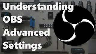Open Broadcaster Software (OBS) Setting Explained for Beginners