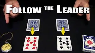 Follow The Leader (Card Trick) ~ An In-Depth Tutorial