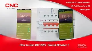 How to Use IOT WIFI  Circuit Breaker ?