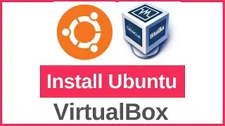 How To install Ubuntu on VirtualBox (2023)